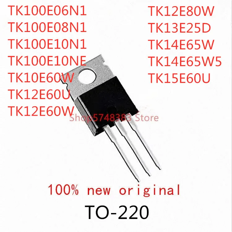 10 шт. TK100E06N1 TK100E08N1 TK100E10N1 TK100E10NE TK10E60W TK12E60U TK12E60W TK12E80W TK13E25D TK14E65W TK14E65W5 TK15E60U TO220