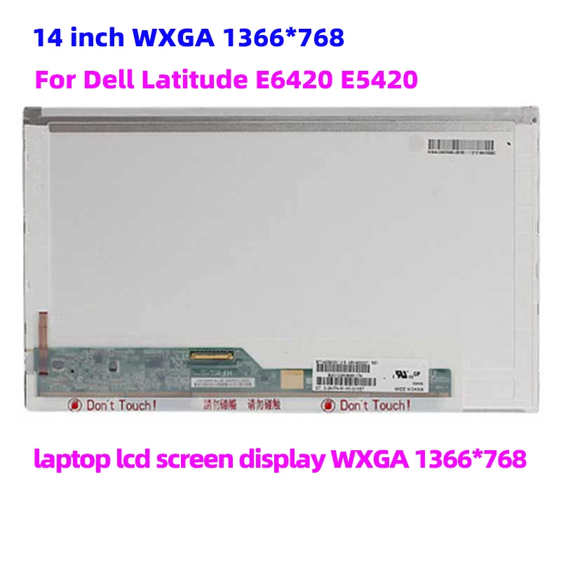 

14 inch lcd matrix FOR DELL LATITUDE E6420 E5420 laptop lcd screen display WXGA 1366*768