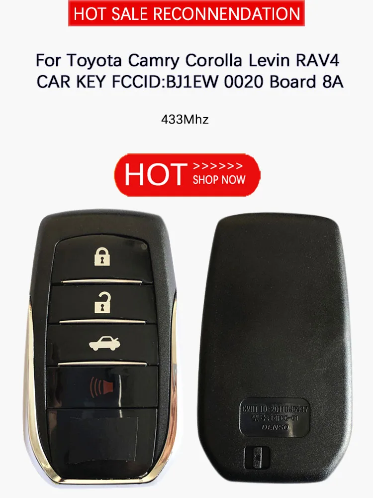 

CN007197 Smart Keyless Remote Car Key 433Mhz For Toyota Camry Corolla Levin RAV4 CAR KEY FCCID:BJ1EW 0020 Board 8A