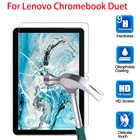 Закаленное стекло для Lenovo Chromebook Duet 10,1 дюймов Защитная пленка для экрана планшета для Lenovo IdeaPad Duet Chromebook