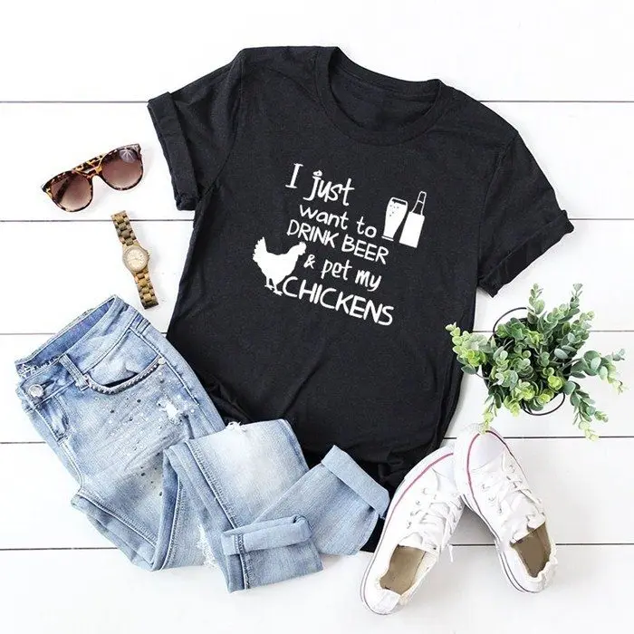 

Women I Just Want To Drink Beer Pet My Chickens Casual Black Crew Neck Short Sleeve Top Blouse Letter Summer Tee T-Shirt