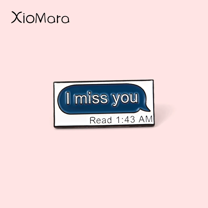 Эмалированная булавка I miss you для чтения милое доброе утро признание сообщение