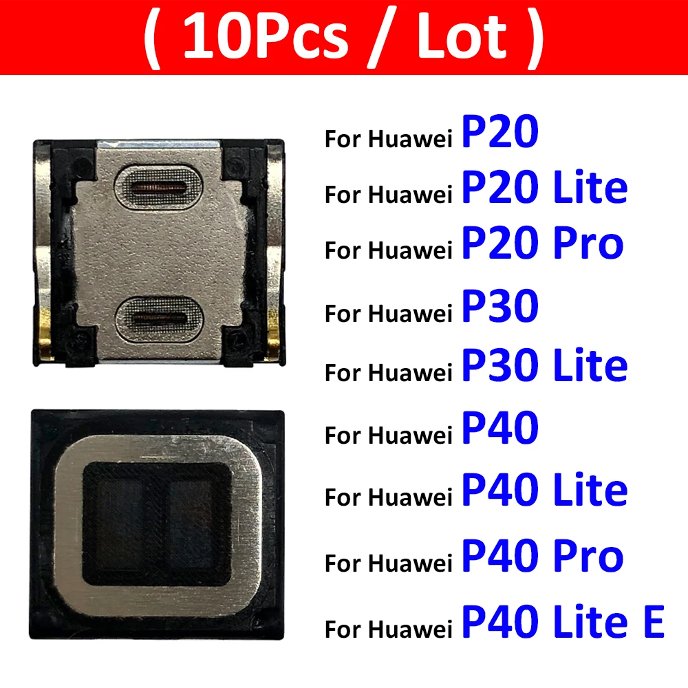 

10Pcs/Lot, Earpiece Ear Sound Top Speaker Receiver Flex Cable For Huawei P9 P10 Plus P20 P30 Lite P40 Pro Lite E Plus