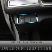 headlight switch covers for honda civic 2016 2019 10th gen headlight switch decorative frame stickers car interior accessories