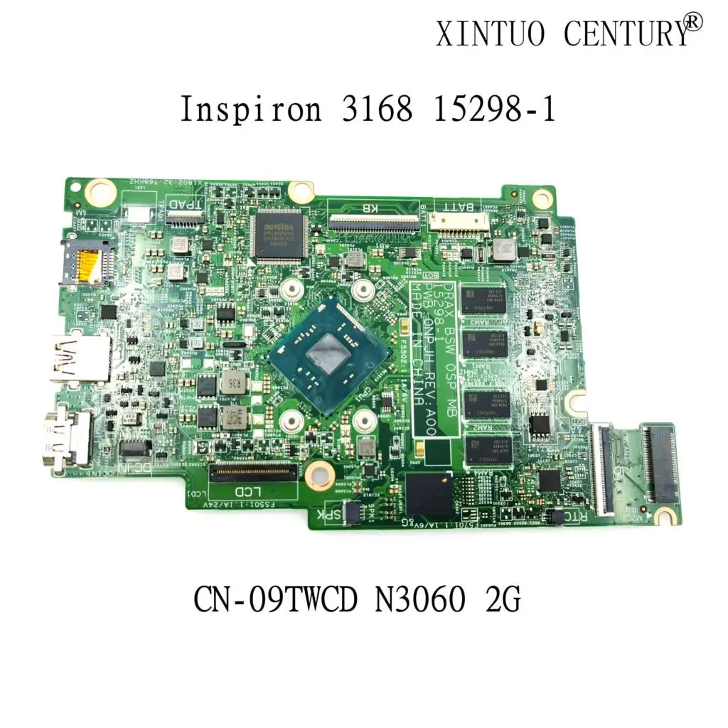 

Оригинальная материнская плата CN-09TWCD 09TWCD 9TWCD для ноутбука DELL Inspiron 3168 с процессором N3060 1,6 ГГц 15298-1