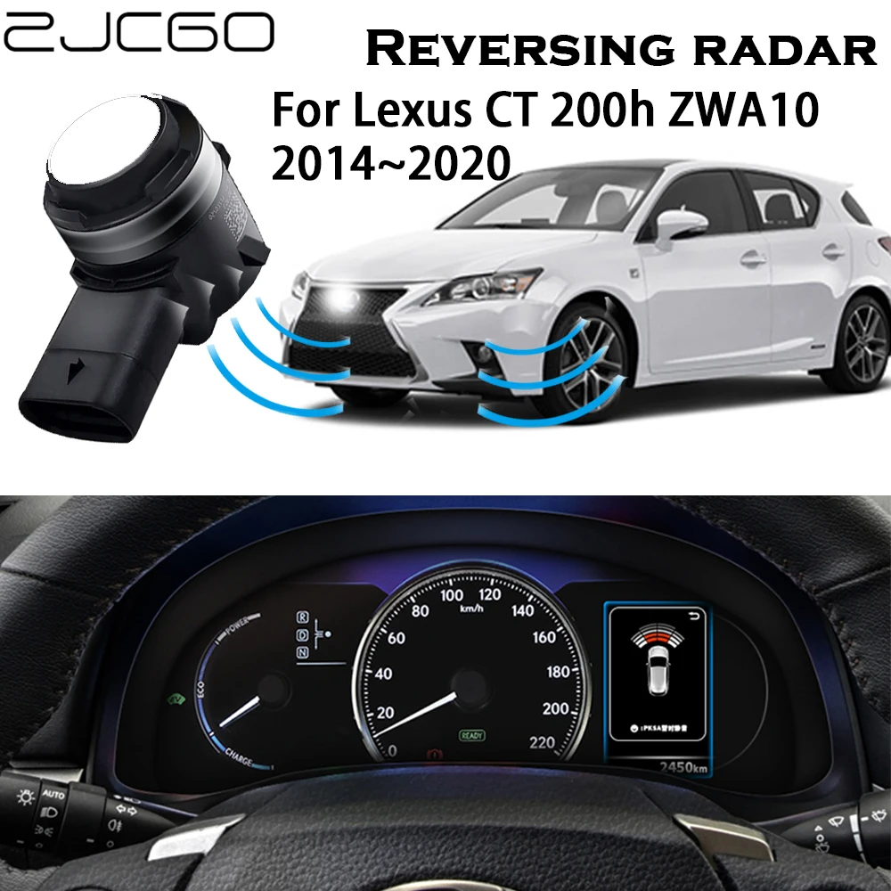 ZJCGO OEM Original Sensors Car Parking Sensor Assistance Backup Radar Buzzer System For Lexus CT 200h CT200h ZWA10 2014~2020