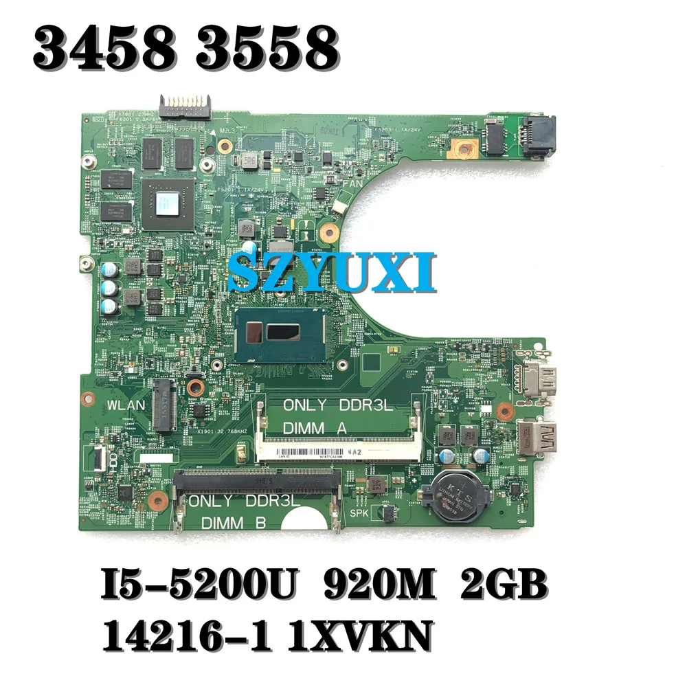 Материнская плата для ноутбука Dell Inspiron 3458 3558 I5-5200U GF920M 2 Гб 14216-1 1xvkn CN-0NWJK1 NWJK1 0NWJK1