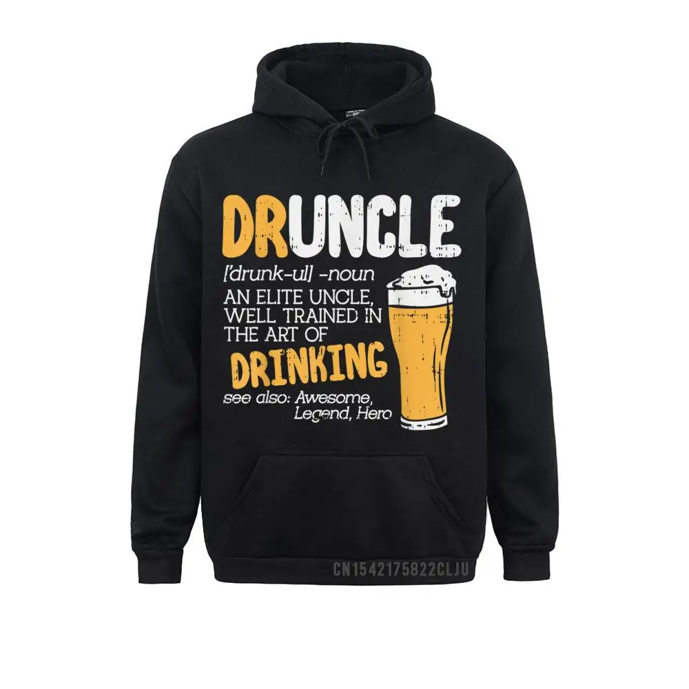 

Druncle Dictionary Funny Drinking Elite Uncle Birthday Gift Warm Hoodies Lovers Day Men Sweatshirts Unique Sportswears Retro
