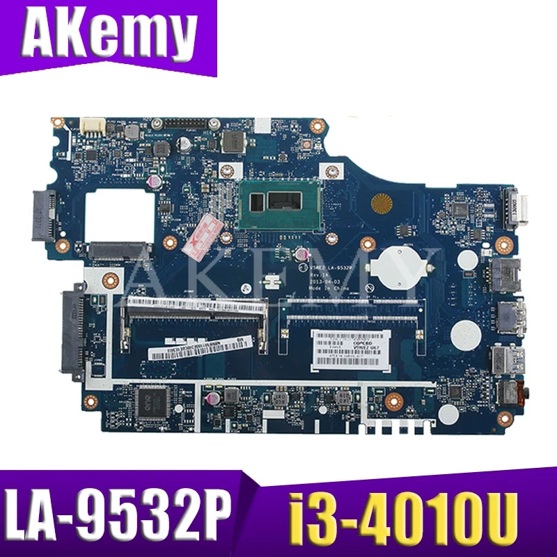 LA 9532P материнская плата для ноутбука For Acer E1 572 532 TMP255 системная i3 4010U 100%|Материнские