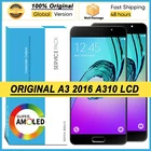 100% Оригинальный 4,7 ''AMOLED дисплей для Samsung Galaxy A3 2016 A310 A310F A3100 Полный ЖК сенсорный экран Запасные части