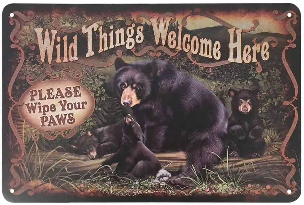 

Wild Things Bear Tin Sign,Bear in The Forest Welcome Here Please Wipe Your Paws Vintage Metal Tin Signs