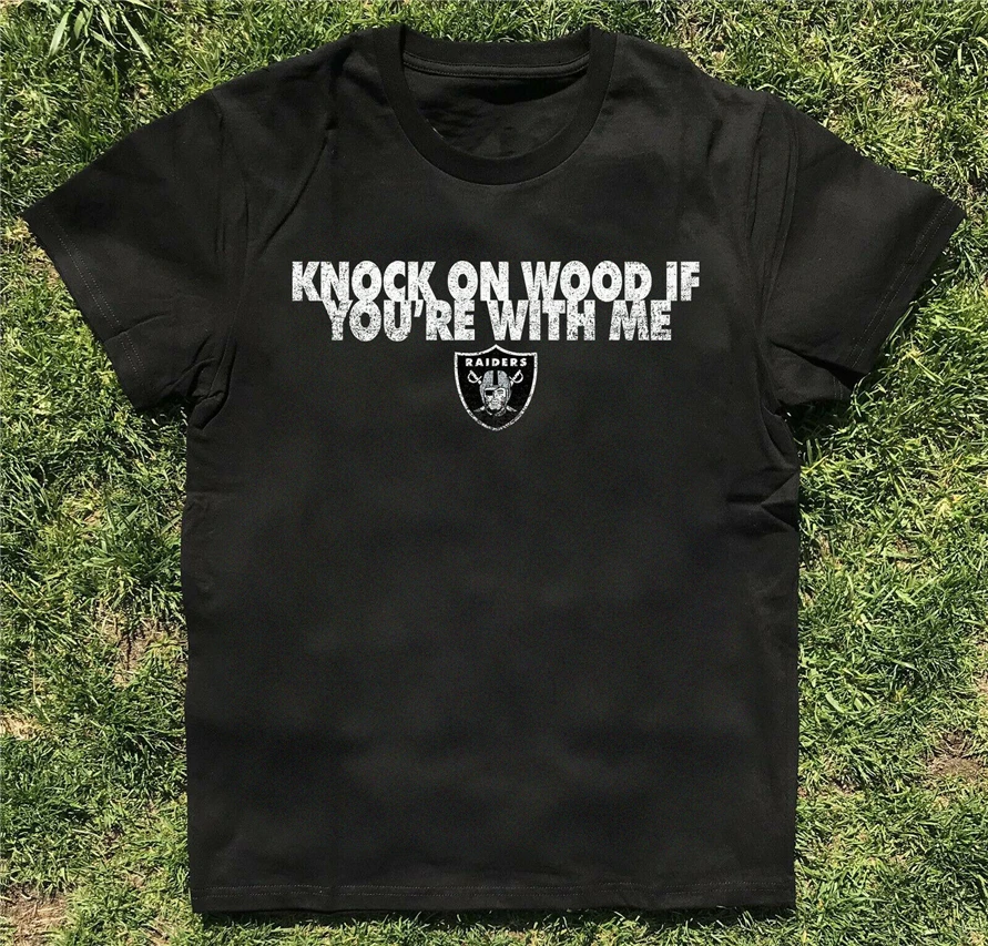 Окленд Рейдер стук по дереву если ты со мной Футболка подарок для мужчин и женщин