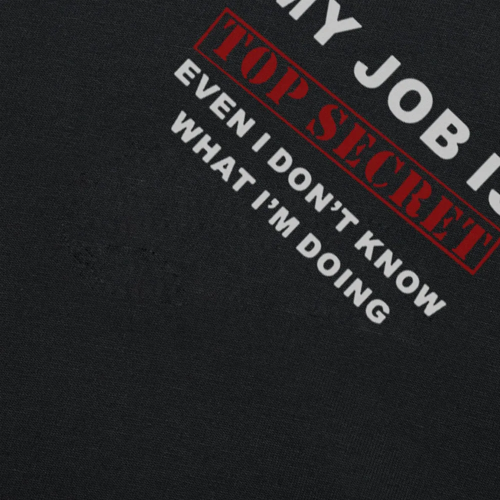 Футболка мужская с забавным рисунком MY work IS TOP SECRET хлопковая Повседневная рубашка