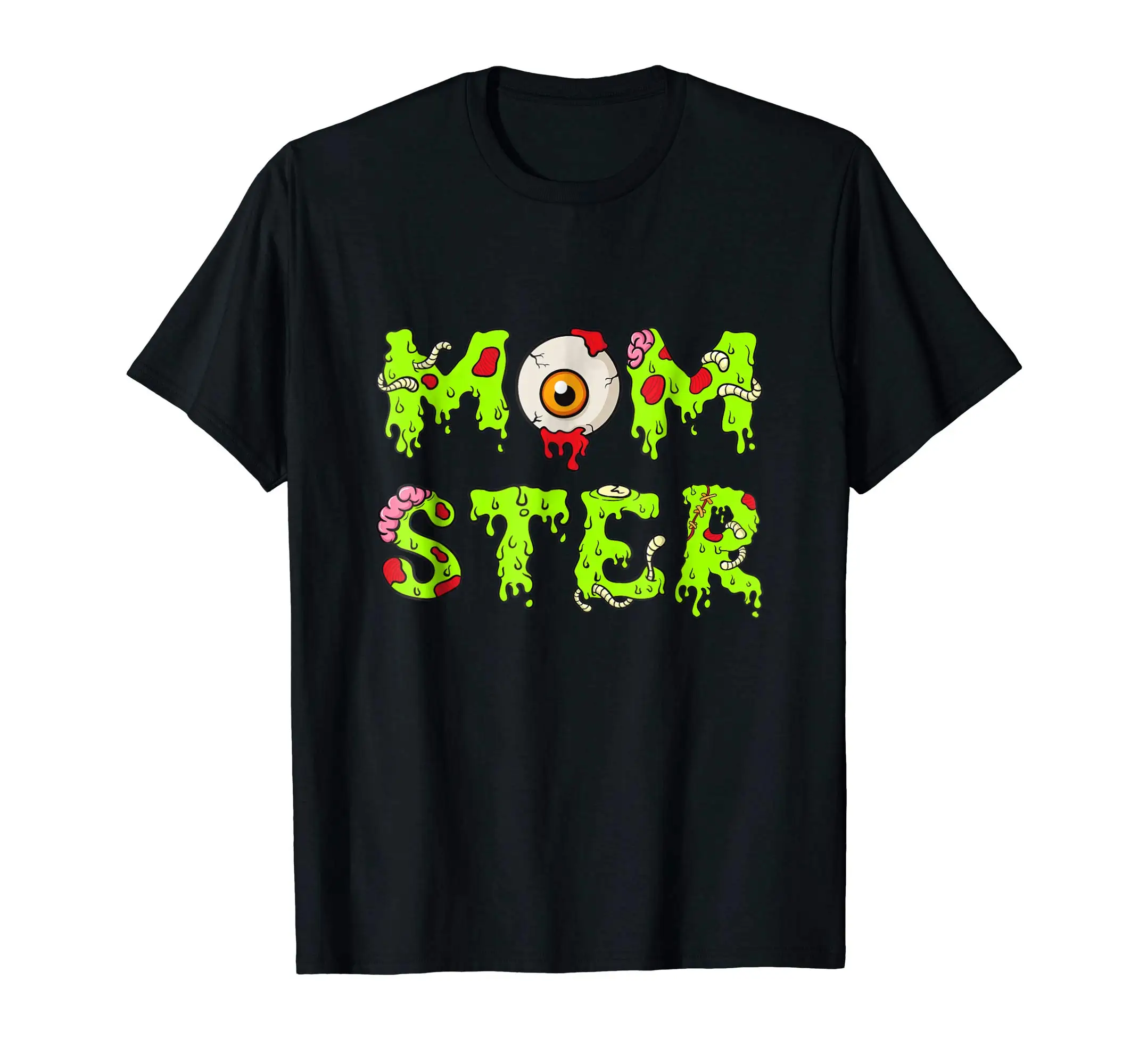 

Funny Halloween Mom Ster Monster T-Shirt. Summer Cotton Short Sleeve O-Neck Mens T Shirt New S-3XL