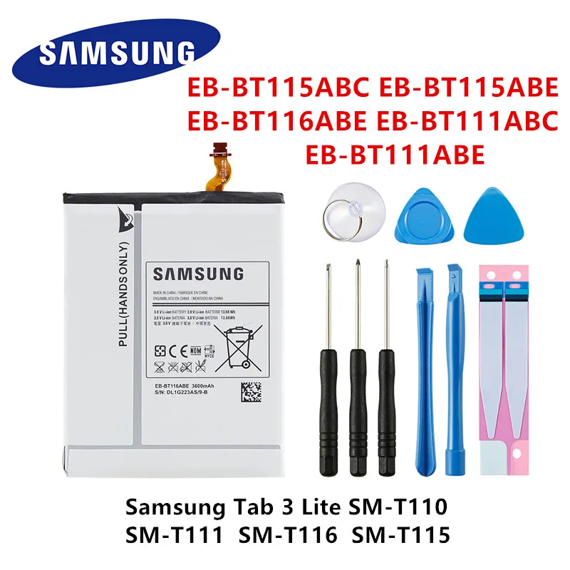 

SAMSUNG Orginal EB-BT115ABC EB-BT116ABE EB-BT111ABE 3600mAh Battery For Samsung Tab 3 Lite SM-T110 SM-T111 T116 T115 +Tools