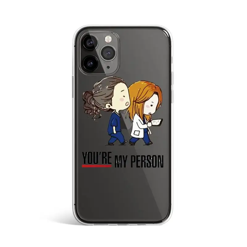 

Greys Anatomy You're My Person Phone Case coque Funda Transparent for iPhone 11 12 mini pro XS MAX 8 7 6 6S Plus X 5S SE 2020 XR