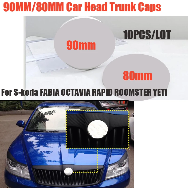 

10pcs 80MM 90mm stickers Car head hood emblem rear boot logo cover front bonnet badge trunk label for SKODA emblem badge cap
