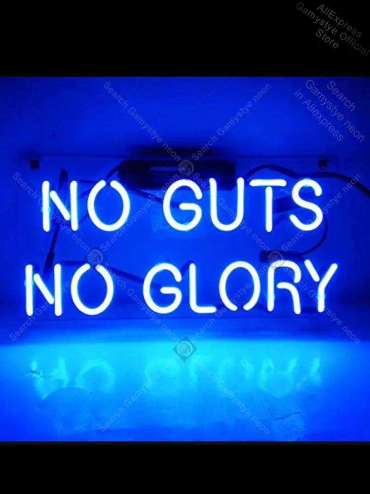 

No Guts No Glory Neon Sign Neon Bulb Sign Beer Bar Pub Sign Handcrafted Board Glass Outdoor a Frame Sign Tube Neon Shop Roshe