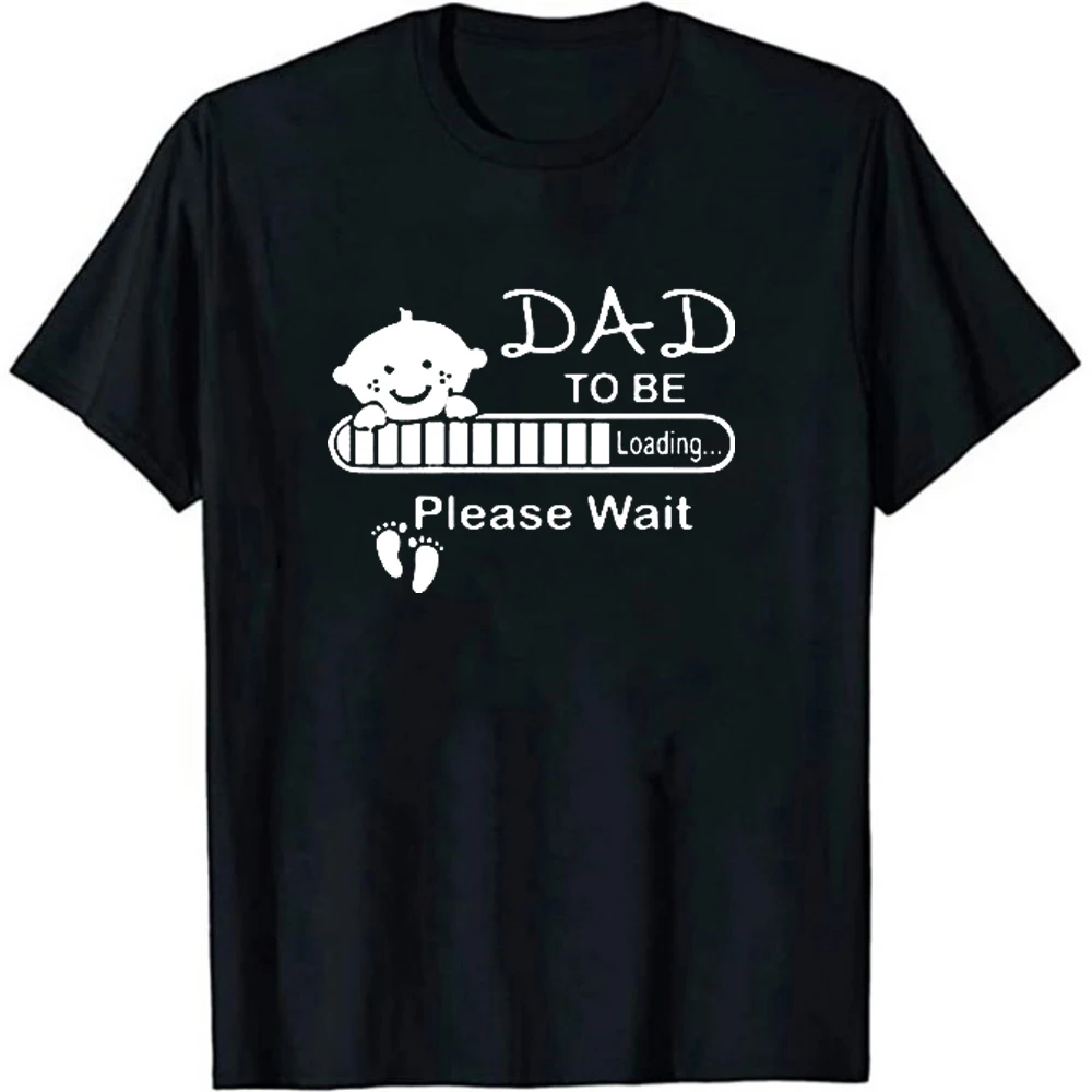

Summer New Dad To Be Funny Expecting Baby Loading T Shirts Men's Casual Short Sleeve O Neck Tops Fashion Male Tee shirts