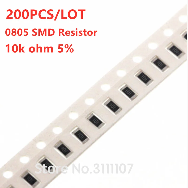 

200PCS/LOT SMD Resistor 0805 5% 1/4W Chip Fixed Resistors 10K ohm 10KR 103 Resistance Surface Mount