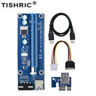 Переходник TISHRIC VER006C PCIE Riser 006C экспресс, 1x до 16x переходник для видеокарты, удлинитель Sata на 4pin, мощность Molex для майнера Btc