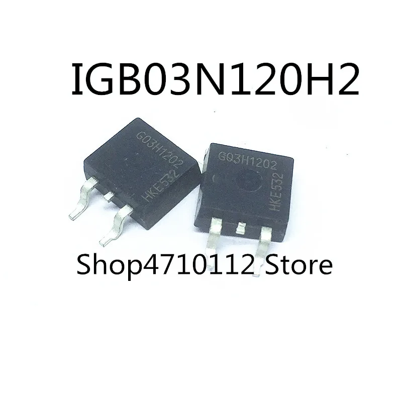 Бесплатная доставка, 10 шт./лот, новый G03H1202 IGB03N120H2 IGB03N120 TO263