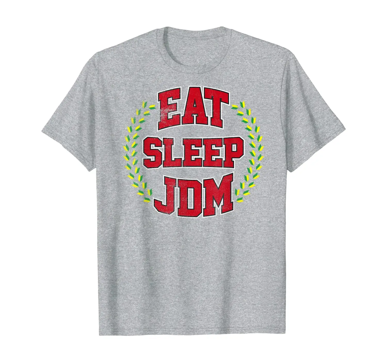 

Eat Sleep JDM T-Shirt