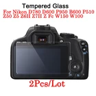 Закаленное стекло для защиты экрана от царапин для Nikon D780 D600 P950 B600 Z50 Z5 Z6II Z7II Z Fc W150 W100, защитная пленка