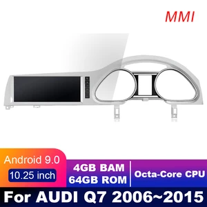 4G LTE 4GB+64GB Android display For AUDI Q7 4L 2005~2015 10.25