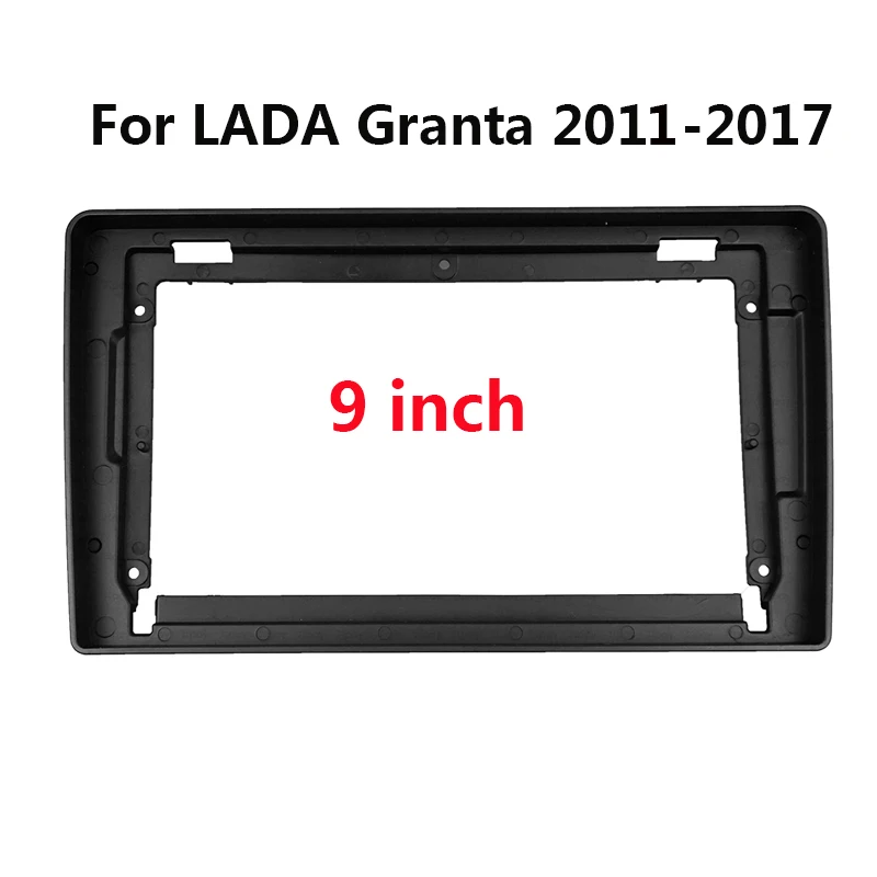 

Панель для автомобильного радиоприемника 2 Din, 9 дюймов, для LADA Granta 2011-2017