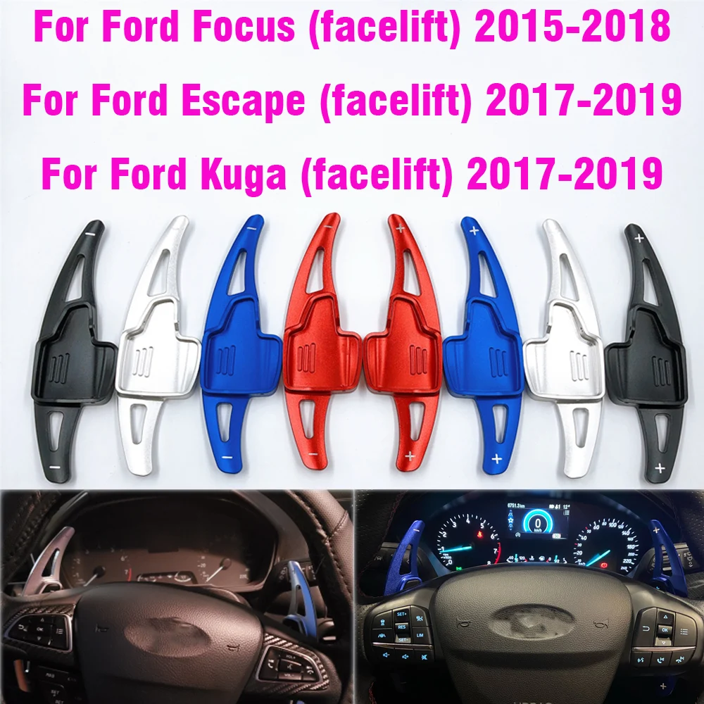 

For Ford Focus 2015-2018 Ford Kuga2016-2019 Aluminium Steering Wheel Shift Paddle Shifter Extension Car Gearbox Sticker