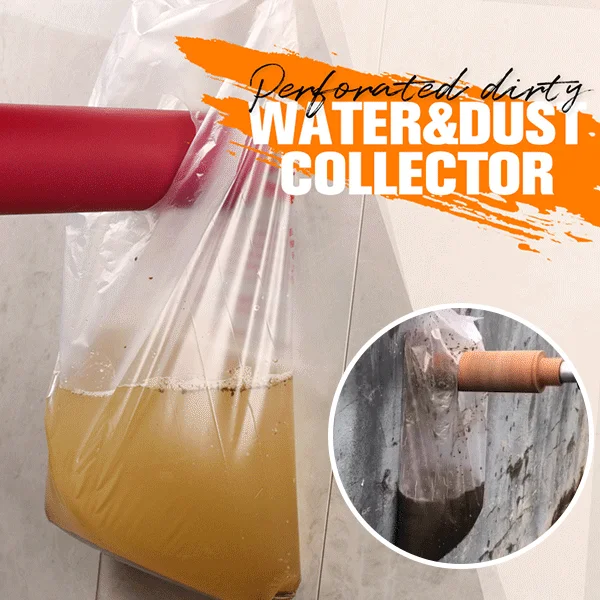 

Perforated dirty water&dust collector