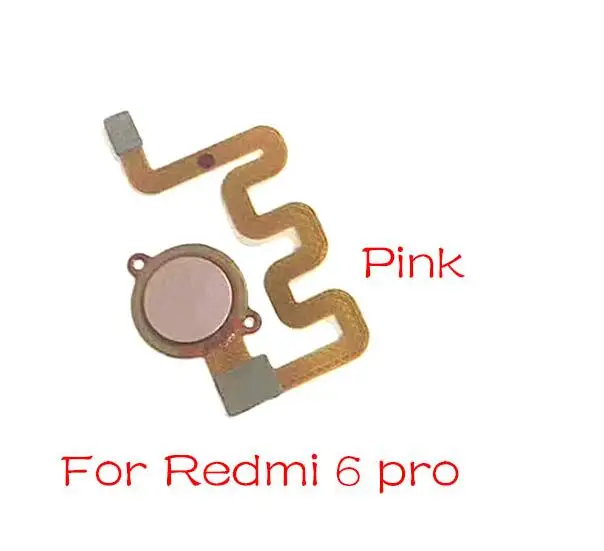 Для Xiaomi Redmi 6A 6 Pro/Redmi 4 Домашний считыватель пальцев Сканер отпечатков пальцев Главная кнопка гибкий кабель - Цвет: Red 6 Pro Pink
