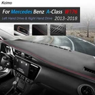 Противоскользящий коврик для Mercedes Benz A-Class W176, накладка на приборную панель, Солнцезащитный коврик, аксессуары для ковров A-klase A160, A180, A200, A45