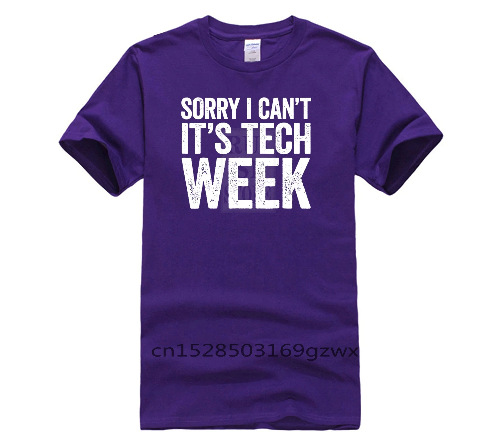

Men's Cool Short Sleeve T Shirt Sorry I Can T It S Tech Week Theatre Rehearsal Men Summer Fit Slim Men T Shirts 100% Cotton