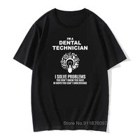 men t shirt dental technician solve problems funny male tshirt dentist tee shirt vintage tops tees cotton summer t shirts