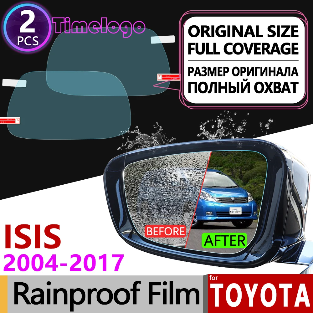 Для Toyota ISIS 2004 2018 полное покрытие противотуманная пленка зеркало заднего вида