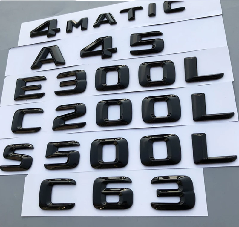 

Letter Number Emblem for Mercedes Benz AMG 4MATIC A45 A260 C200L E300L S400L CLA200 Car Styling Trunk Logo Sticker Glossy Black