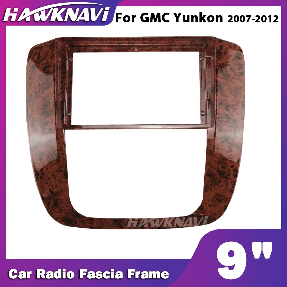 

Hawknavi 9 Inch 2 Din Car Radio Frame For GMC Yunkon 2007-2012 Stereo Fascia Framework Panel Dash Installation Kit