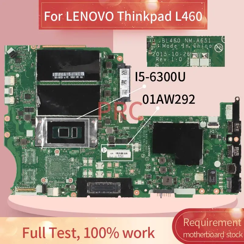 01AW292 для LENOVO Thinkpad L460 I5 6300U Материнская плата ноутбука BL460 NM A651 SR2F0 DDR3 ноутбук