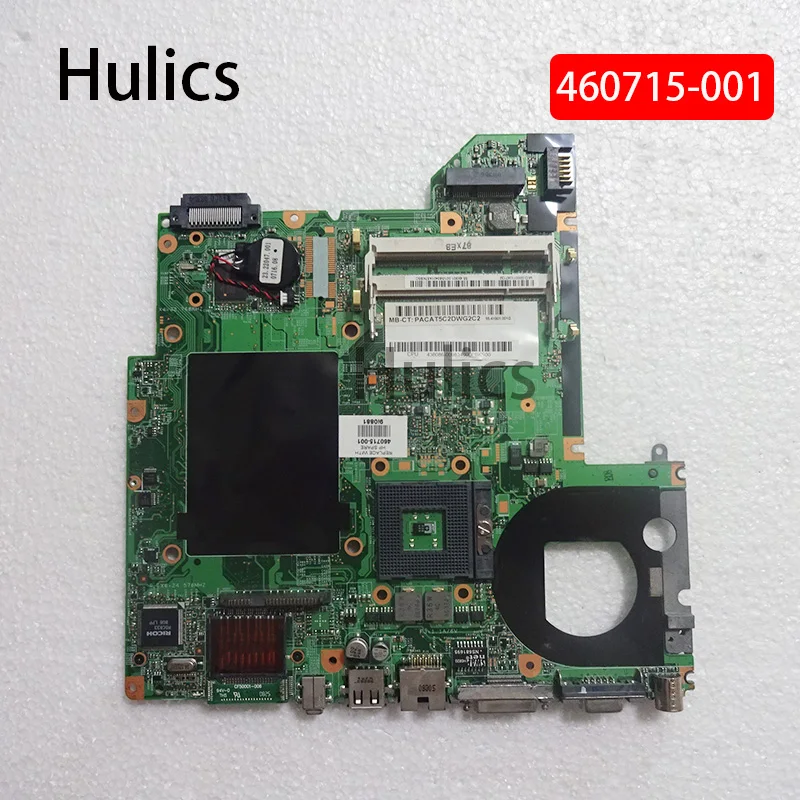 Hulics оригинальный 460715 001 материнская плата для ноутбука HP DV2000 Материнская COMPAQ V3000 с