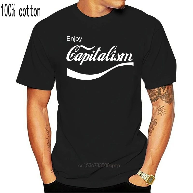 

Black Enjoy Capitalism T-Shirt Men S-3Xl Us 100% Cotton Free Style Tee Shirt