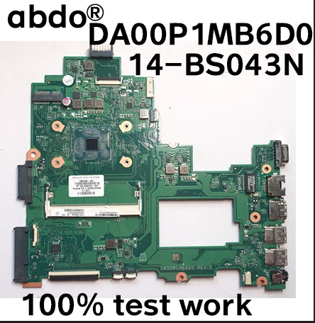 Материнская плата DA00P1MB6D0 материнская для ноутбука HP 14 BS серии BS043N DDR3L полностью