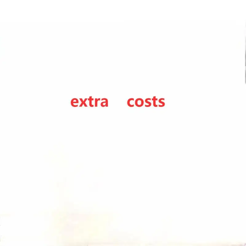 

extra costs
