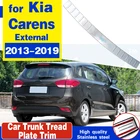 Внешняя защита порога для kia carens 2013-2019, нержавеющая сталь, защита заднего бампера, Накладка на порог, аксессуары 2014, 2015, 2016