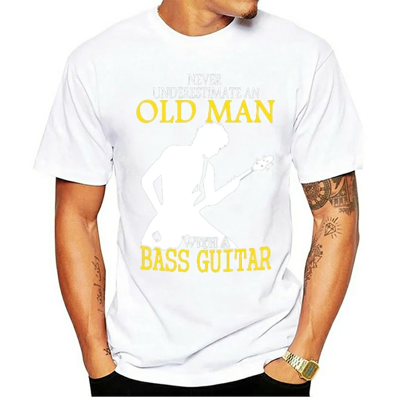 

Bass Guitar Never Underestimate An Old Man with A Bass Guitar Men's T-Shirt