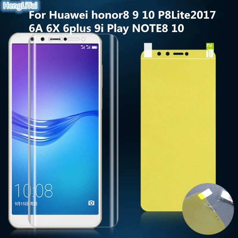 Передняя пленка 3D полное покрытие защитная из ТПУ для Huawei honor8 9 10 P8Lite2017 6A 6X 6plus 9i Play