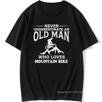 never underestimate an old man who loves mountain bike t shirt men cotton short sleeve tshirt tee for bicycle lover gift