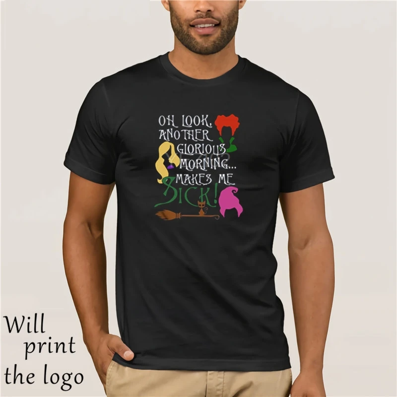 

Oh look another glorious morning makes me sick shirt