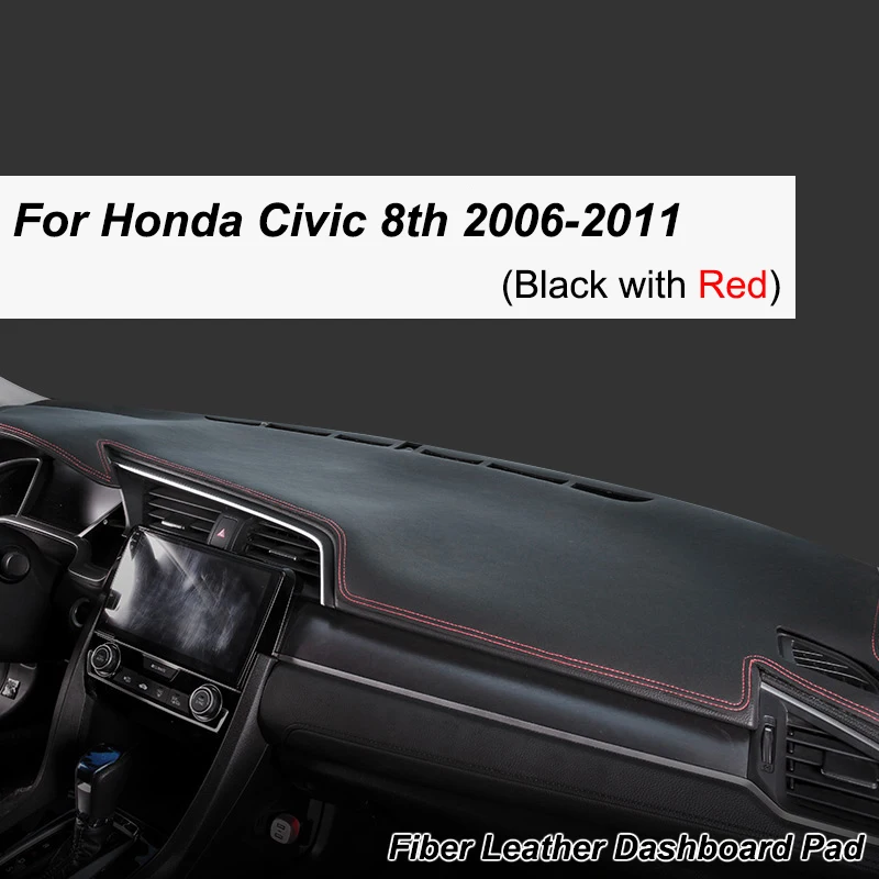 

for Honda Civic 8 2006~2011 Anti-Slip Mat Dashboard Cover Pad Sunshade Dashmat Protect Carpet Car Accessories